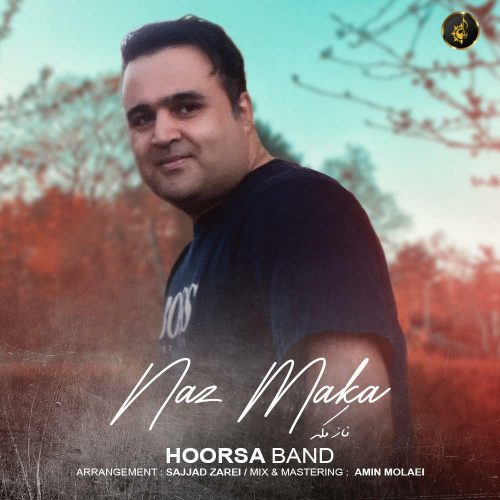 Hoorsa Band – Naz Maka